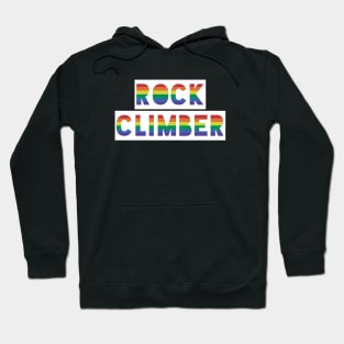 Rock Climber Gay Pride in Climbing Hoodie